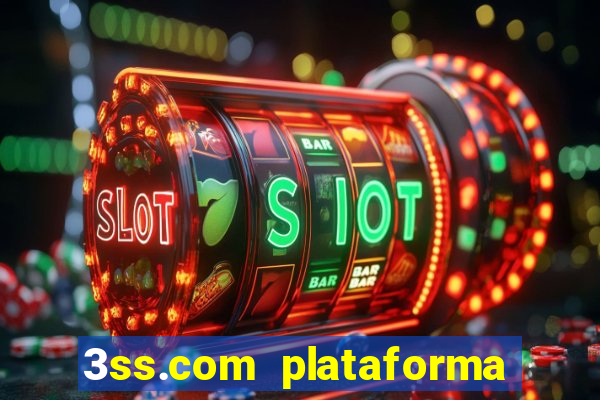 3ss.com plataforma de jogos