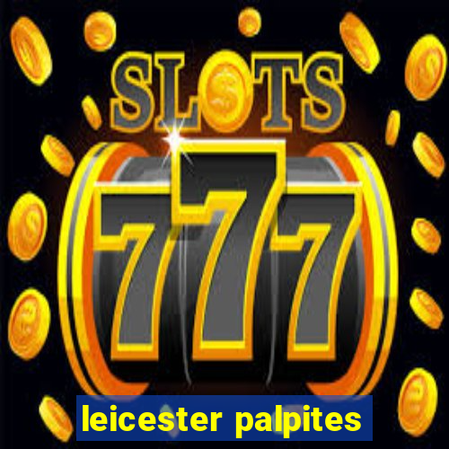 leicester palpites