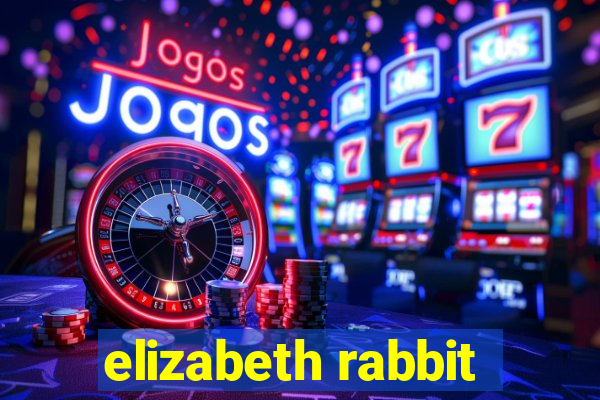 elizabeth rabbit