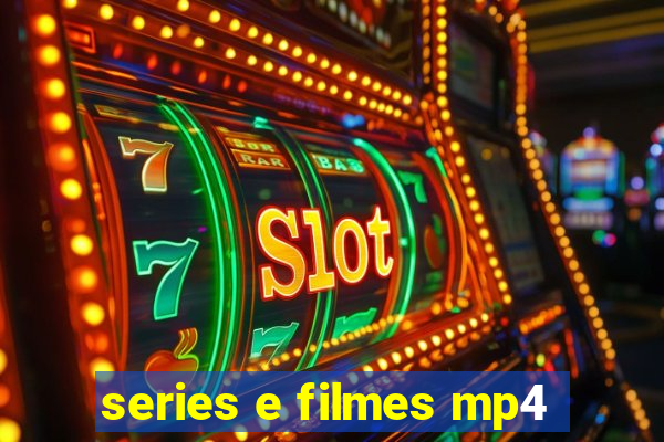 series e filmes mp4