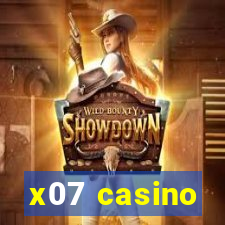 x07 casino