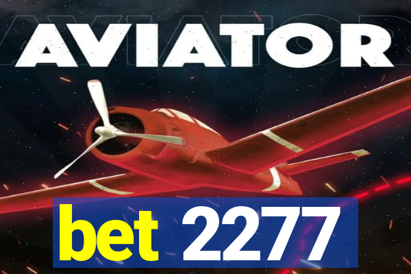 bet 2277