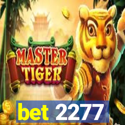 bet 2277