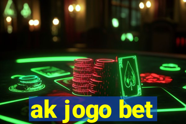 ak jogo bet