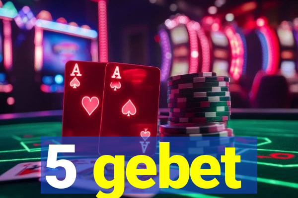 5 gebet