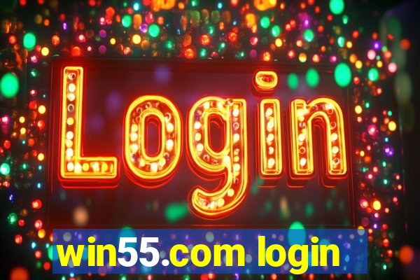 win55.com login