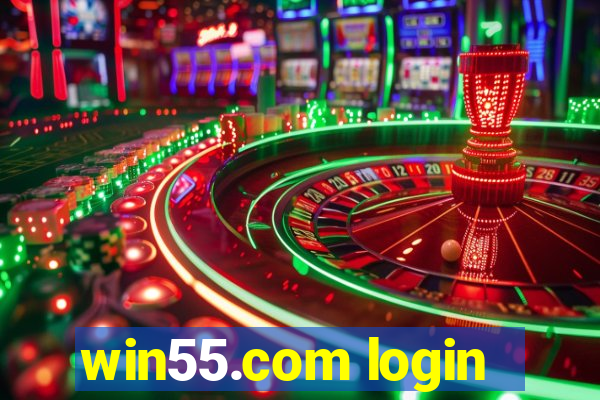 win55.com login