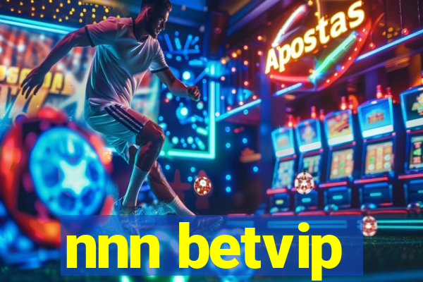 nnn betvip