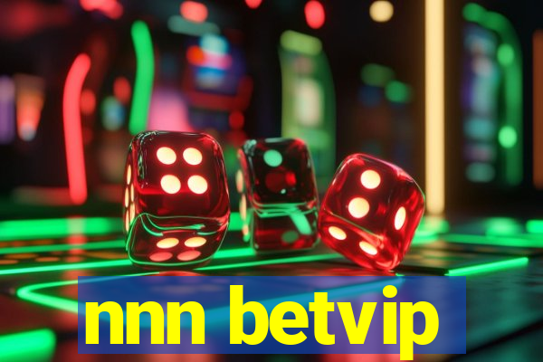 nnn betvip