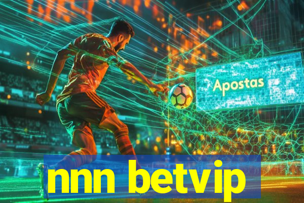 nnn betvip