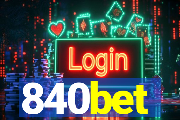 840bet