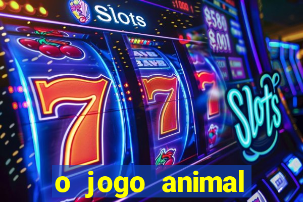 o jogo animal world paga mesmo