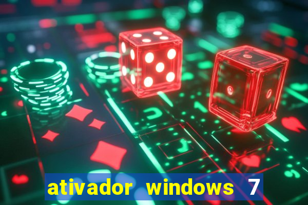 ativador windows 7 32 bits