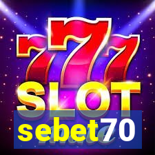 sebet70