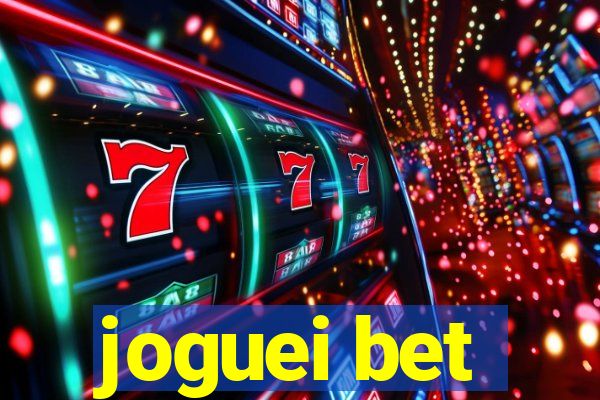 joguei bet