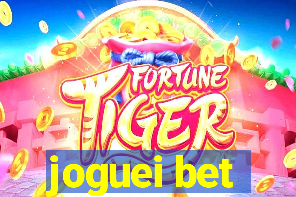 joguei bet