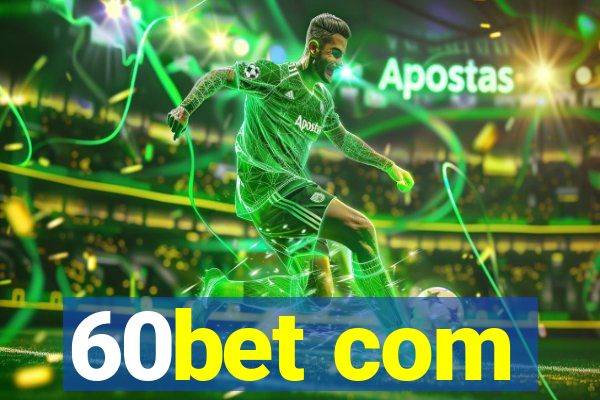 60bet com