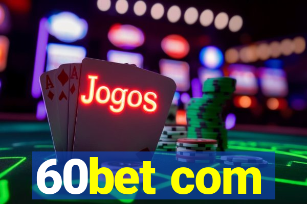 60bet com