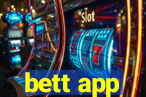 bett app