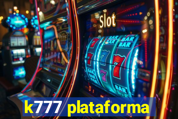 k777 plataforma