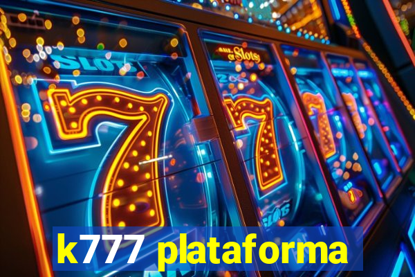 k777 plataforma