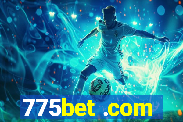 775bet .com