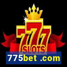 775bet .com