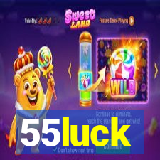 55luck