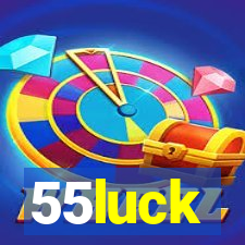 55luck