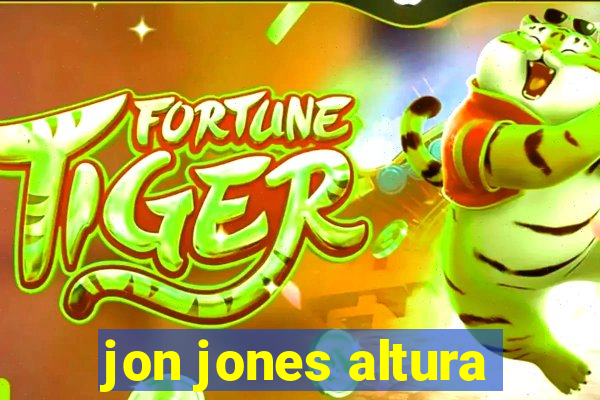 jon jones altura