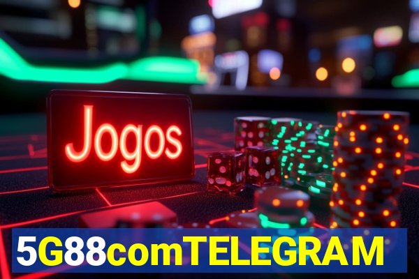 5G88comTELEGRAM