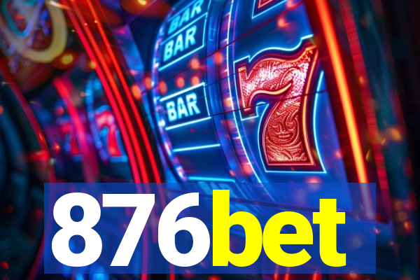 876bet