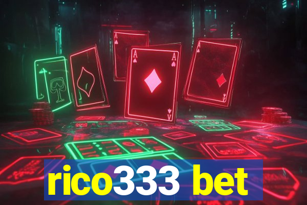 rico333 bet