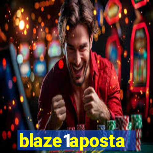 blaze1aposta