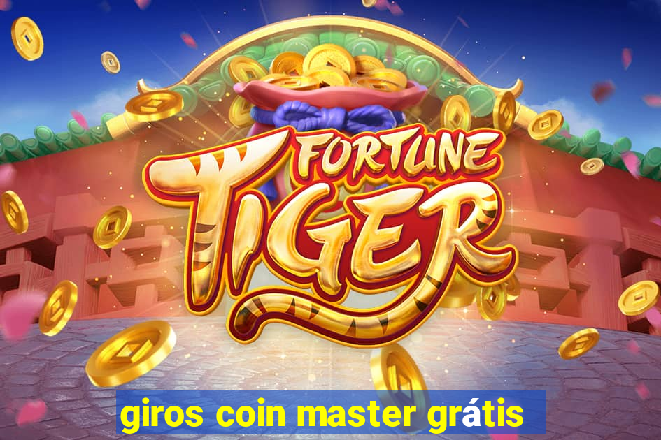 giros coin master grátis