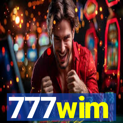 777wim