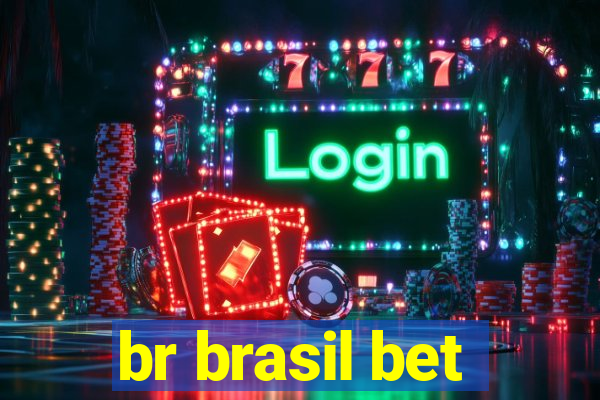 br brasil bet