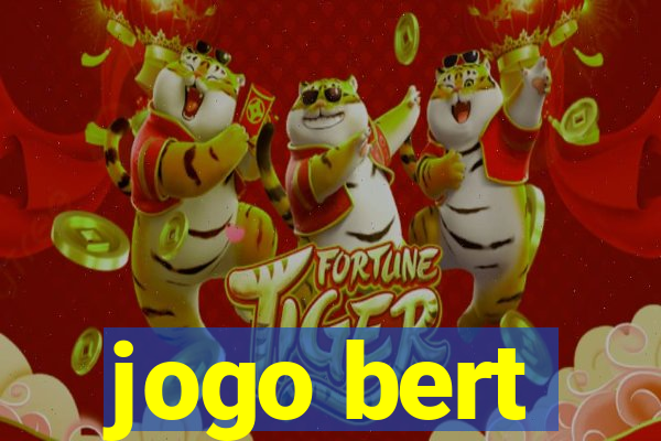 jogo bert