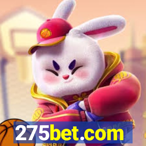 275bet.com