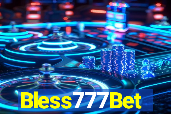 Bless777Bet