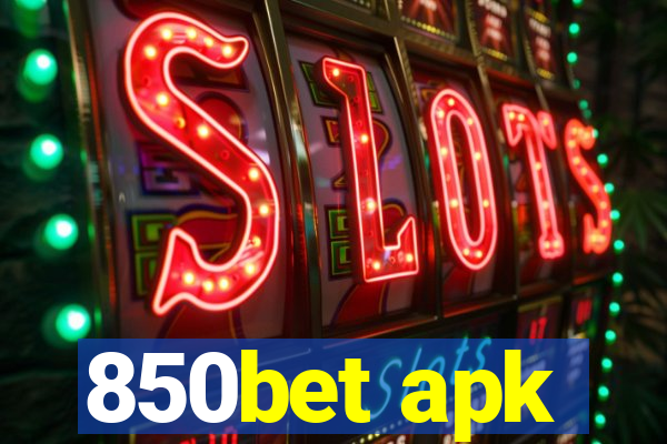 850bet apk