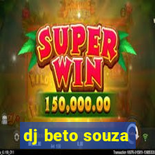 dj beto souza