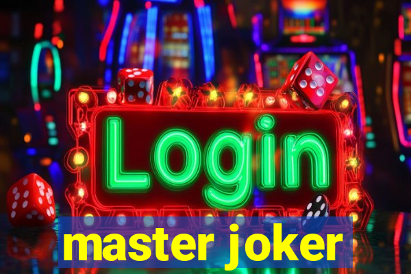 master joker