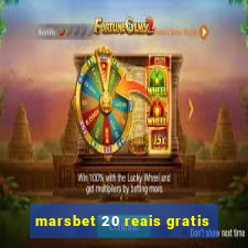 marsbet 20 reais gratis