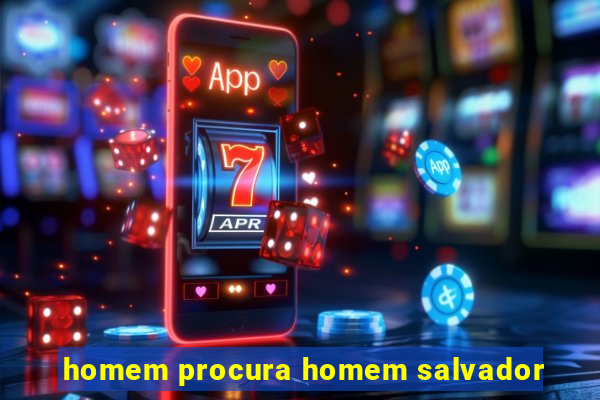 homem procura homem salvador