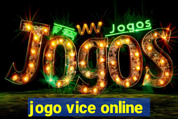 jogo vice online