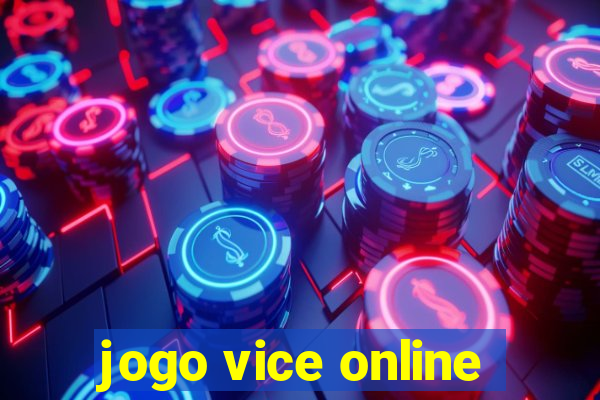 jogo vice online