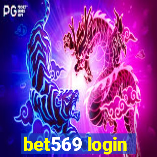 bet569 login