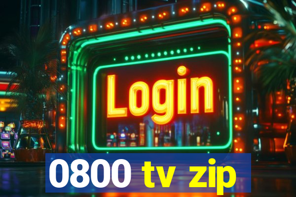 0800 tv zip