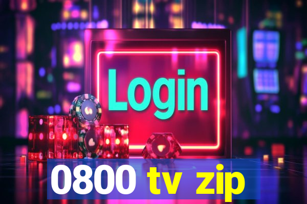 0800 tv zip